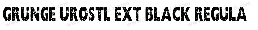 Grunge Urostl Ext Black Regular字体转换
